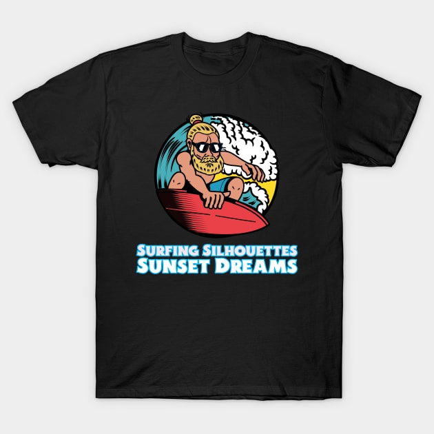 Beach Surfing Surfing Silhouettes, Sunset Dreams T-Shirt by storeglow